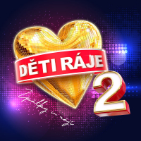 Plakát Děti ráje 2 - zpátky v ráji